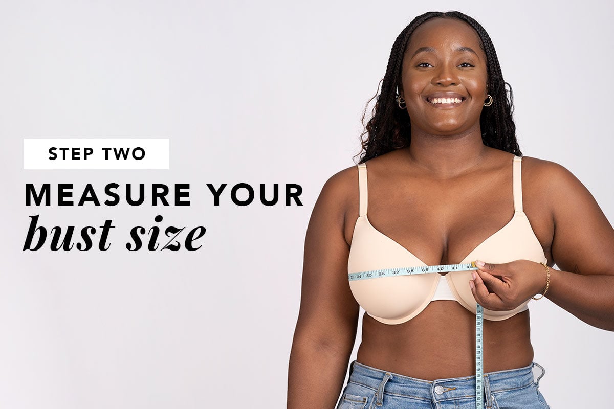 Step Two - Measure your bust size